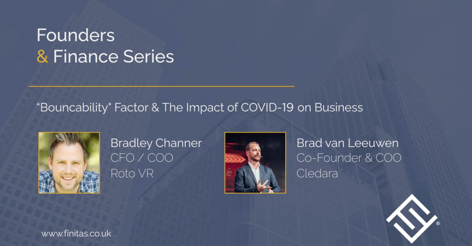 Founders & Finance Series - 'Bouncability' Factor & The Impact of COVID-19 on Business